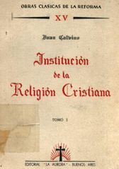 institución de la religión cristiana (1536)