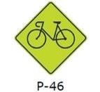 La siguiente señal (P-46), indica: 
a) Existencia de una ciclovía. 
b) Autorización para el cruce de ciclistas. 
c) Ciclistas en la vía. 
d) Cercanía de una ciclovía.