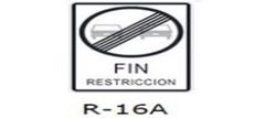 La siguiente señal (R-16a) , se utiliza para indicar: 
a) Fin de la restricción de circulación de automotores. 
b) Fin de la restricción de prohibido adelantar. 
c) Fin de la restricción de circulación en doble sentido. 
d) Ninguna de las al...