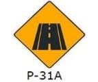 La siguiente señal (P-31a) , indica: 
a) La proximidad del final de la vía. 
b) La proximidad de una vía asfaltada. 
c) La proximidad de una pendiente leve. 
d) Ninguna de las alternativas es correcta.