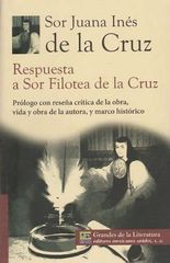 RESPUEESTA A SOR FILOTEA DE LA CRUZ

JUANA RAMIREZ DE ASBAJE

                                           1691