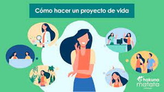 ¿Que es un proyecto de vida?