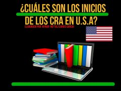 ¿Cuáles son los inicios de los CRA en Estados Unidos?