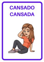 Cansado
Cansada