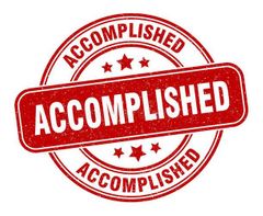 Accomplished (verb)
To finish something successfully or to achieve something 