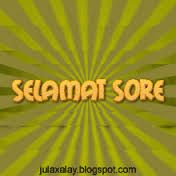 Selamat sore
Good afternoon 2:30pm-sunset