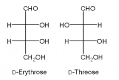 11. What is the relationship between D-erythrose and D-threose?
a. they are constitutional isomers
b. they are diastereomers
c. they are tautomers
d. they are enantiomers