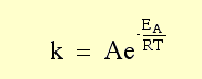 rate constant k Increases by e


larger e^x larger #
