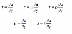 Which of the following equations relating the shear stress experienced by fluids to the velocity gradient is correct?