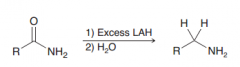 Amides in the presence of LAlH4 are reduced to CH2 (against expectation of hydride attack on C=O)