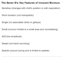 A


 


Seven S's of Innocent Murmurs


 


Ref: AAFP