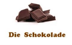 Die Shokolade