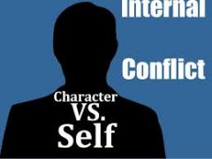 a struggle inside the character: 


person vs. self