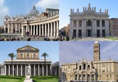 - św. Piotra w Watykanie


- św Jana na Lateranie


- św. Pawła za murami


- S. Maria Maggiore
