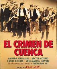 -directora
"El crimen de cuenca"
-de 1979 pero estrenado en 1981
-referencias a la brutalidad de la Guardia Civil