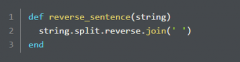   To reverse the order of substrings within a string, we first need to separate those substrings. In our solution, we use #splitwith no arguments to separate each word and place it in an array. To reverse the order of the words, we then invoke ...