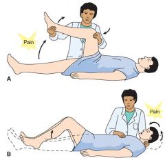 flexing of hip 90 degrees and subsequent pain with leg extension

meningitis