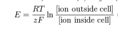    

R = gas constant, which is 8.31
T = temperature (K)
Z = valance of ion
F = Faraday's constant, 96500 coulombs/mol