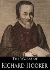 Richard Hooker- an English priest in the Church of England and an influential theologian. He was one of the most important English theologians of the sixteenth century.
Born March 1554 Heavitree, Exeter, United Kingdom 