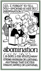  Abomination (noun)