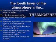 The outermost layer of Earth's atmosphere is the thermosphere.