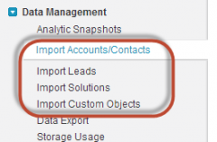 The following objects can be imported via wizards in the user interface: ACC LS


 


1. Accounts


2. Contacts


3. Leads


4. Solutions


5. Custom Objects