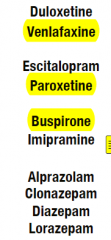 SNRIs venlafaxine and paroxetine

5HT1 partial agonist buspirone