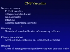 If See Infarcts and Hemorrhage---
Think Vasculitis!!!!