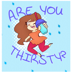 Are you thirsty?