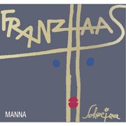 Franz
Haas, Manna, Alto Adige  `12                         (Chardonnay/Riesling
blend) 
