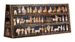 #16
Standard of Ur from the Royal Tombs at Ur
- Modern Tell el-Muqayyar, Iraq
- Sumerian
- 2,600-2,400 BCE
 
Content:
- wooden box inlayed with lapis-lazuli
- mosaic covering the box
- depicts scenes of royalty, war, and peace in the Sumerian cult...