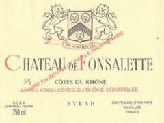 Château La Nerth
Côtes-du-Rhône
Red: Grenache(50%), Cinsault (35%), Syrah (15%) 
White: Grenache(80%), Clairette (10%), Marsanne (10%)
also produce a Fonsalette Cuvée Syrah