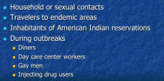These groups are all at risk for what?