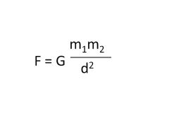 or, gravitation force = gravitational constant times (mass of first object times mass of second object divided by distance squared)