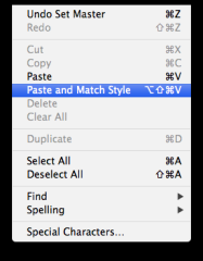 Click Edit > Paste and Match Style