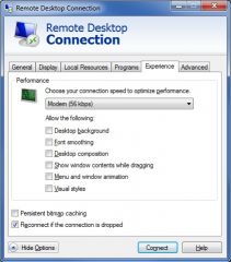 You have a computer running windows 7 Professional.

You have just enabled Remote Desktop on the computer so you can connect to it using a dial-up modem from home and run a few reports.

You need to optimize the performance of your Remote Desktop sess
