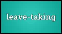 Leave-taking