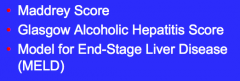 What are these all used for in alcoholic hepatitis?