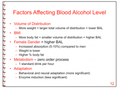 The fatty.
(Women have higher BAL's)
 
Alcohol excluded from fat