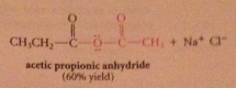 reactive enough to react w carboxylate salts to give anhydrides