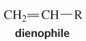 an alkene that reacts with a diene in a Diels-Alder reaction