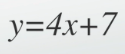 With an equation that only involves multiplication or addition