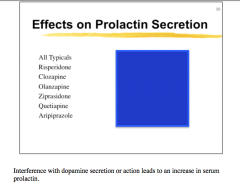 Effect of each on prolactin secretion?